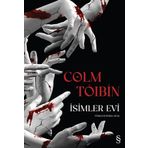 İsimler Evi - Colm Toibin
