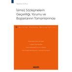 İsimsiz Sözleşmelerin Geçerliliği, Yorumu Ve Boşluklarının Tamamlanması - Borçlar Hukuku Monografileri - Feyzanur Soylu Ekim 2022 / 1. Baskı