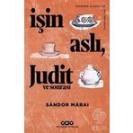 İşin Aslı Judit ve Sonrası - Sandor Marai