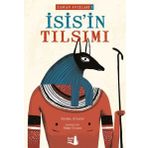 İsis'in Tılsımı - Zaman Avcıları 1