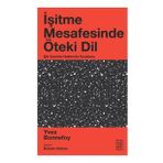 İşitme Mesafesinde Öteki Dil - Yves Bonnefoy