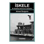 İSKELE BIR BEŞİKTAŞ'LININ ANILARI, SÖYLEŞİLERİ... - AHMET ÖZUĞURLU