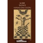 İşkence Karanlığına Doğru - Nuri Sınır