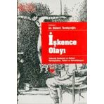 İŞKENCE OLAYI YOLAÇTIĞI BEDENSEL VE RUHSAL RAHATSIZLIKLAR, TEDAVI VE REHABILITASYON - BÜLENT TARAKÇIOĞLU