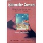 İŞKENCELER ZAMANI MUTLAK KRALLAR DEVRINDE - ROBERT MUCHEMBLED