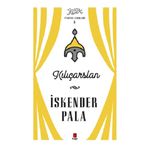 İskender Pala - Kılıçarslan - İskender Pala