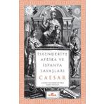 İskenderiye Afrika ve İspanya Savaşları - Ceaser