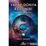 İskenderiye Yayınları Yapay Dünya Kolonisi