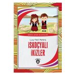 İskoçyalı İkizler Dünya Çocuk Klasikleri (7-12 Yaş)