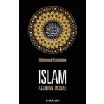 Islam A General Picture - Muhammad Hamidullah