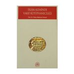 İSLAM ALEMINDE VAKIF KÜTÜPHANECİLİĞİ - YAHYA MAHMUD CÜNEYD