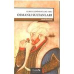 İslam Araştırmaları Merkezi Kuruluş Dönemi Osmanlı Sultanları - Halil İnalcık