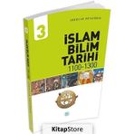 İslam Bilim Tarihi 3 1100-1300 - Abdullah Kocayürek - Maviçatı Yayınları