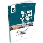 İslam Bilim Tarihi - 5 - Abdullah Kocayürek