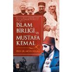 İSLAM BIRLIĞI VE MUSTAFA KEMAL - GENEL