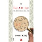İslam Bu-Muhammedi İslam - Cemil Kılıç