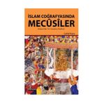 İslam Coğrafyasında Mecusiler - Yrd. Doç. Dr. Cahid Kara