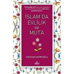 İslam da Evlilik ve Mut a - Haydar Hatipoğlu - Ravza Yayınları
