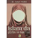 İslam da Giyim ve Tesettür - Mehmed Atıf Efendi