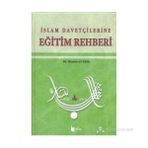 İSLAM DAVETÇİLERİNE EĞİTİM REHBERI - HİŞAM ET-TALIB