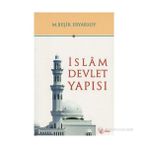 İslam Devlet Yapısı - M. Beşir Eryarsoy