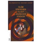 İslam Dünyasında Felsefi Düşüncenin Serüveni 2.Cilt - Gulamhuseyn İbrahim-i Dinani