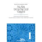 İslam Düşüncesi Tarihi Cilt: 1: İslam Öncesi Düşünce Sistemleri İslam’ın Doğuşu Kur’an’ın Temel Öğretileri ve Sufiler (Kapak değişebilir)