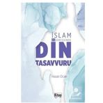 İslam Düşüncesinde Din Tasavvuru Hasan Ocak