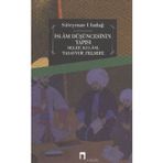 İslam Düşüncesinin Yapısı - Süleyman Uludağ