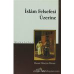 İslam Felsefesi Üzerine;Makaleler - Mehmet Fatih Yoksul