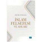 İslam Felsefesi ve Ahlakı