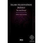 İslam Felsefesinde İnayet - İbn Sina Örneği - Emine Taşçı Yıldırım