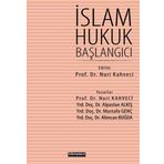 İslam Hukuk Başlangıcı - Nuri Kahveci
