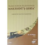 İslam Hukuk Felsefesinde Makasıdü'ş-Şeria - Ali Pekcan