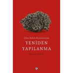İslam Hukuk Metodolojisinde Yeniden Yapılanma Bilal Kaya