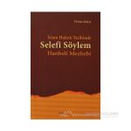 İSLAM HUKUK TARIHINDE SELEFI SÖYLEM - FERHAT KOCA