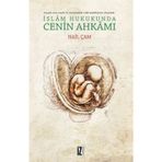 İslam Hukukunda Cenin Ahkamı - Nail Çam
