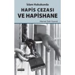 İslam Hukukunda Hapis Cezası Ve Hapishane Memet Zeki Uyanık