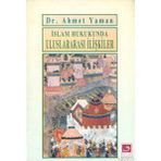 İSLAM HUKUKUNDA ULUSLARARASI İLİŞKİLER - AHMET YAMAN