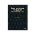 İslam İktisadının Meseleleri - Muhammad Akram Khan