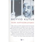 İslam Kapitalizm Çatışması - Seyyid Kutub