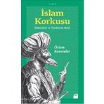 İSLAM KORKUSU - ÖZLEM KUMRULAR