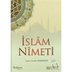 İslam Nimeti - Ömer Faruk Demireşik