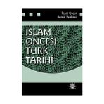 İslam Öncesi Türk Tarihi-İzzet Çıvgın