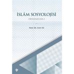 İslam Sosyolojisi - Denemeler 1 - Diyanet Vakfı Yayınları