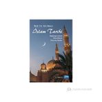 İSLAM TARIHI BAŞLANGICINDAN EMEVÎLERIN SONUNA KADAR - ALI AKTAN (ISBN:9786051331010)