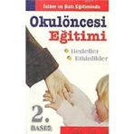 İSLAM VE BATI EĞİTİMİNDE OKUL ÖNCESİ EĞİTİMİ HEDEFLER - ETKINLIKLER - İSMAİL SAĞLAM