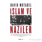 İslam ve Naziler - David Motadel