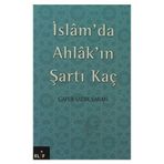 İSLAM´DA AHLAK´IN ŞARTI KAÇ - CAFER SADIK YAREN