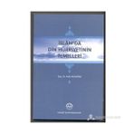İSLAM'DA DIN HÜRRİYETİNİN TEMELLERI - HALIL ALTUNTAŞ
